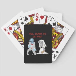 Till Death Do Us Part Zombie Wedding Halloween Cou Poker Cards