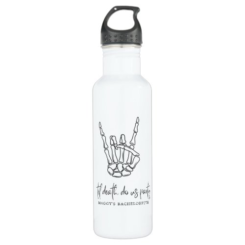 Till death do us party  Bachelorette Party  Stainless Steel Water Bottle