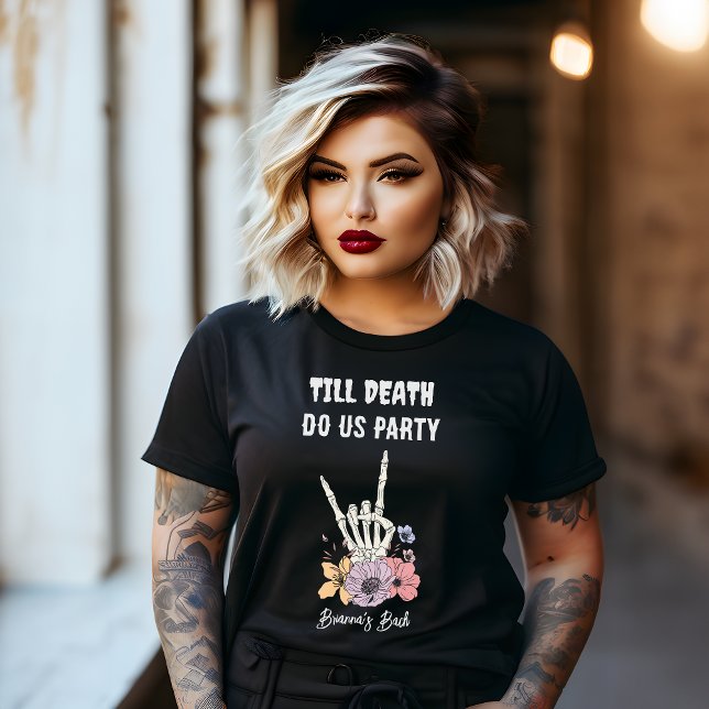 Till death do us party bachelorette party T-Shirt (Till death do us party gothic grunge moody bachelorette party personalized T-Shirt bridesmaids gifts)
