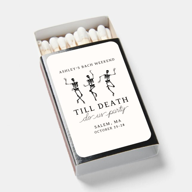 Till Death Do Us Party Bachelorette Weekend Matchboxes (Front Open)