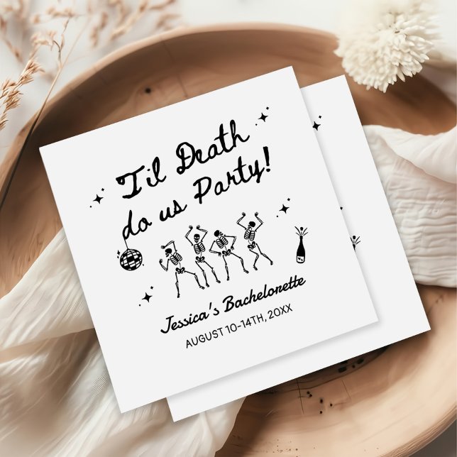 Till Death Do Us Party Bachelorette Weekend  Napkins (Creator Uploaded)