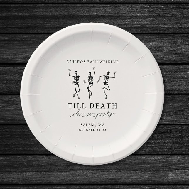 Till Death Do Us Party Bachelorette Weekend Paper Plates (Creator Uploaded)