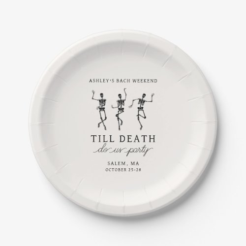 Till Death Do Us Party Bachelorette Weekend Paper Plates