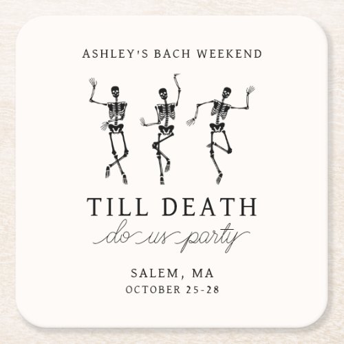 Till Death Do Us Party Bachelorette Weekend Square Paper Coaster