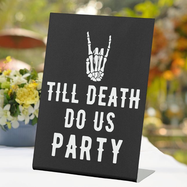 Till Death Do Us Party Black Skeleton Party Decor Pedestal Sign (Till Death Do Us Party Black Skeleton Party Decor Pedestal Sign
)