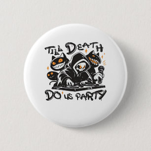 Till Death Do Us Party - DJ Grim Reaper And Spooky Button