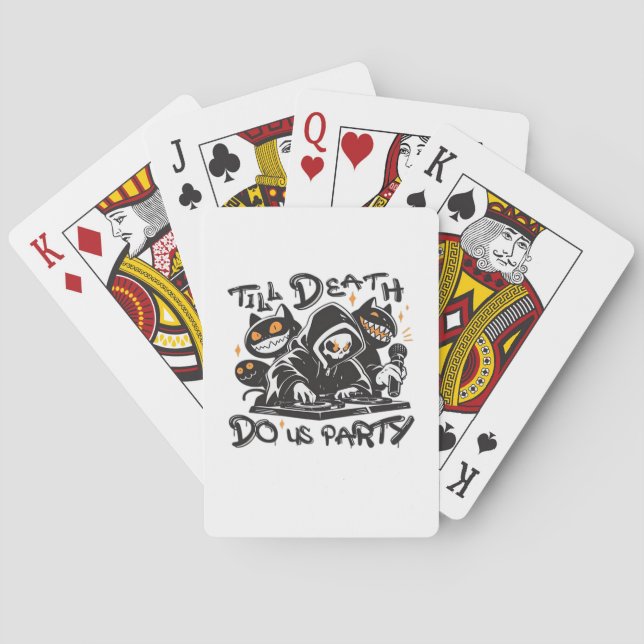 Till Death Do Us Party - DJ Grim Reaper And Spooky Poker Cards (Back)