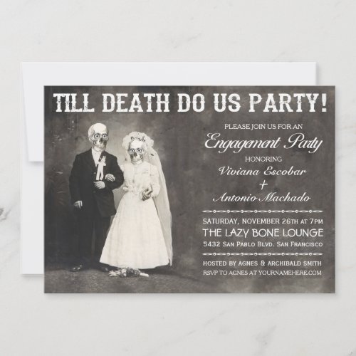 Till Death Do Us Party Engagement Party Invitation