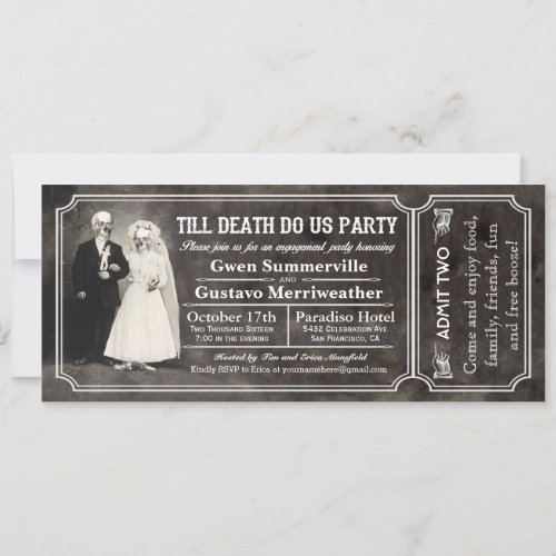 Till Death Do Us Party Engagement Party Tickets Invitation