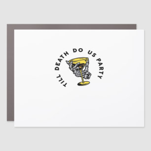 Till Death Do Us Party Funny Retro Classic Car Magnet