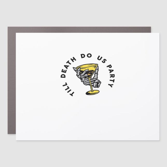 Till Death Do Us Party Funny Retro Classic Car Magnet (Front)