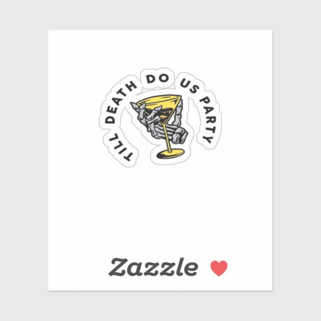 Till Death Do Us Party Funny Retro Classic Sticker (Sheet)