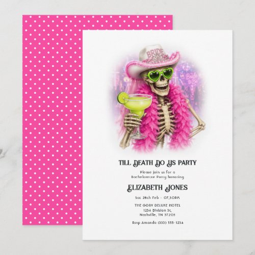 Till Death Do Us Party Funny Skeleton Bachelorette Invitation