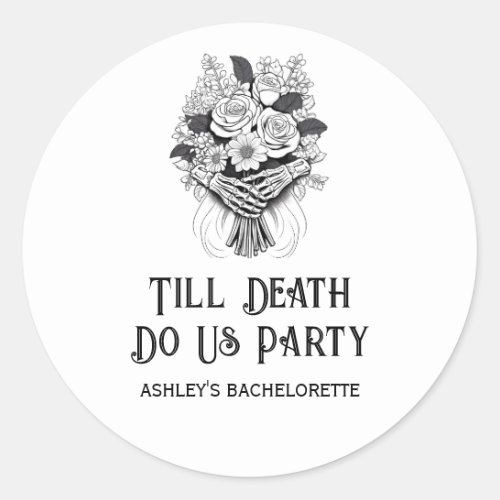 Till Death Do Us Party Halloween Bachelorette  Classic Round Sticker