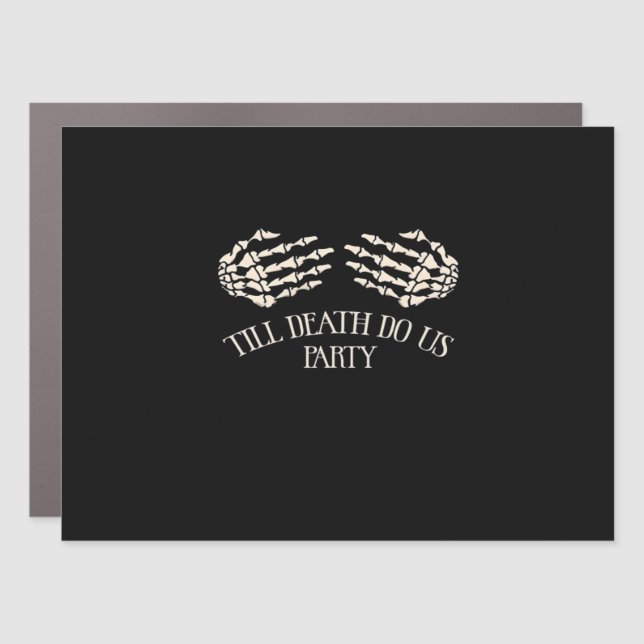 Till Death Do Us Party Halloween Party Car Magnet (Front)