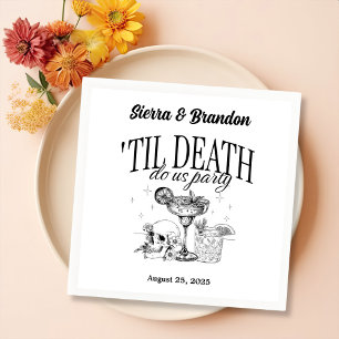 Till Death Do Us Party Personalized Wedding Napkin