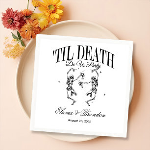 Till Death Do Us Party Personalized Wedding Napkin