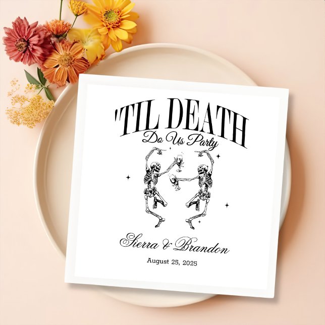 Till Death Do Us Party Personalized Wedding Napkin (Creator Uploaded)