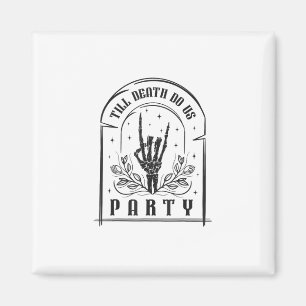 Till Death Do Us Party Retro Bachelorette Design Magnet