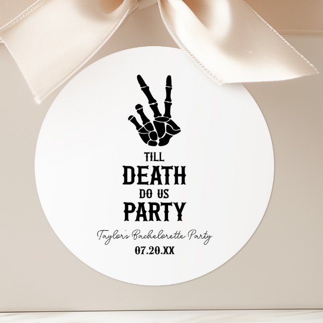 Till Death Do Us Party Skeleton Bachelorette Party Classic Round Sticker (Creator Uploaded)