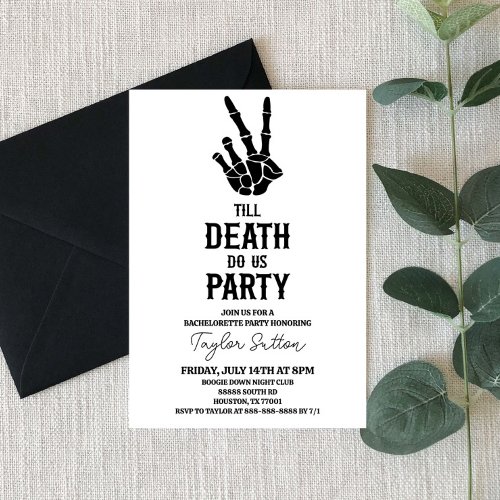 Till Death Do Us Party Skeleton Bachelorette Party Invitation
