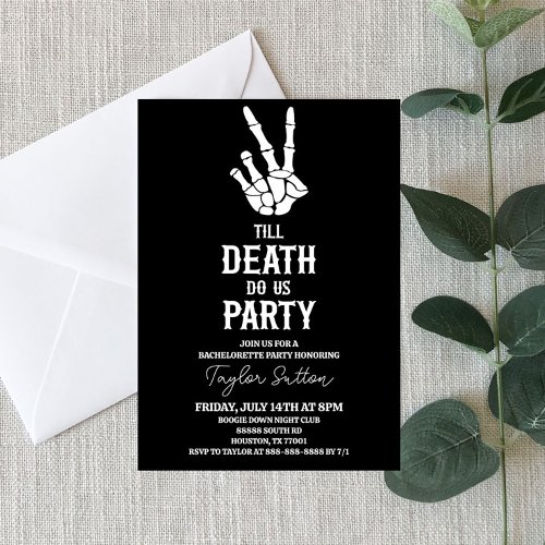 Till Death Do Us Party Skeleton Bachelorette Party Invitation