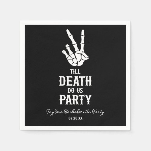 Till Death Do Us Party Skeleton Bachelorette Party Napkins