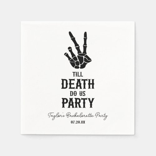 Till Death Do Us Party Skeleton Bachelorette Party Napkins