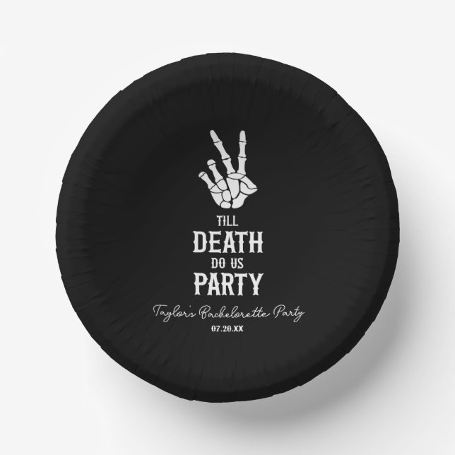 Till Death Do Us Party Skeleton Bachelorette Party Paper Bowls (Front)