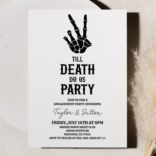 Till Death Do Us Party Skeleton Engagement Party Invitation