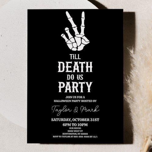 Till Death Do Us Party Skeleton Halloween Party Invitation