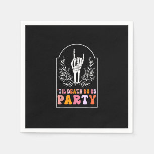 Till Death Do Us Party Skeleton Retro Groovy Bache Napkins