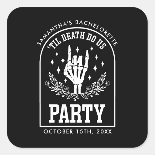 Till Death Do Us Party Skull  Bachelorette Party  Square Sticker