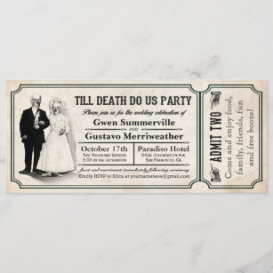 Till Death Do Us Party Wedding Ticket Invitations
