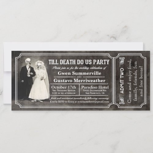 Till Death Do Us Party Wedding Ticket Invitations
