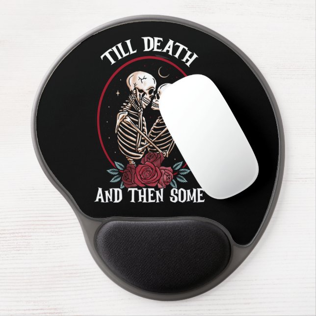 'Till Death Gel Mouse Pad (Left Side)