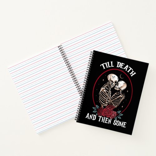 Till Death Notebook
