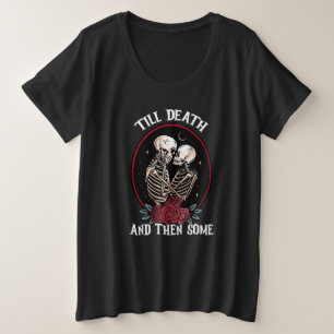 'Till Death Plus-Size Shirt