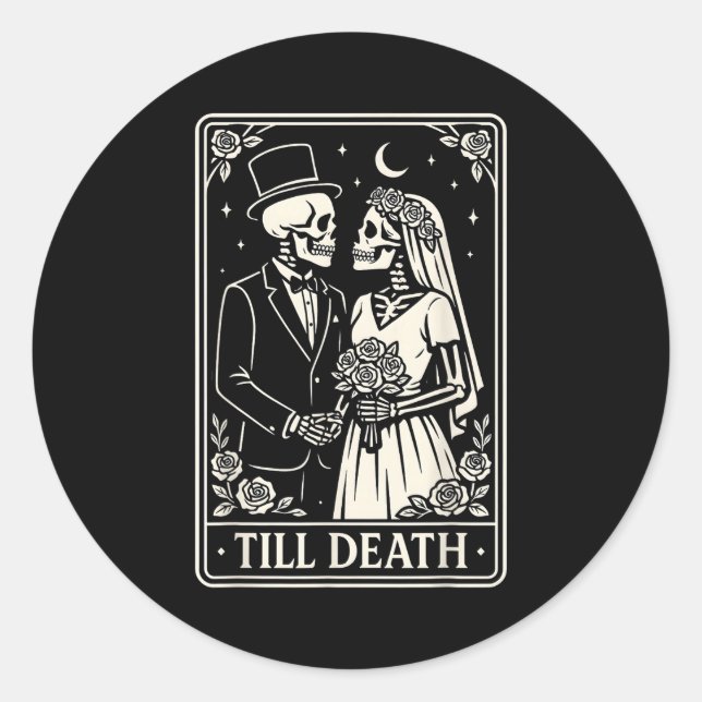 Till Death Skeleton Love Couples Gothic Wedding Br Classic Round Sticker (Front)