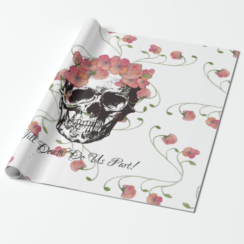Till Death Us Do Part Wrapping Paper