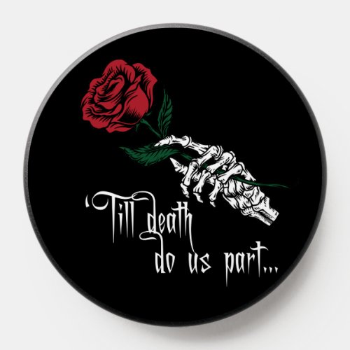 Till death wedding PopSocket