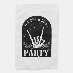 Till Do Death Us Party Bachelorette Halloween Bach Garden Flag