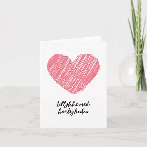 Tillykke med krligheden Danish wedding  Card