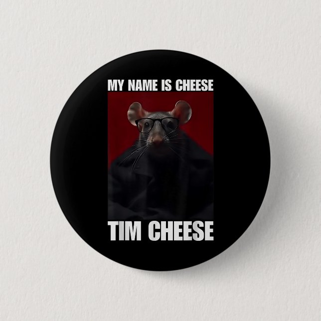 Tim Cheese - Brainrot Meme  Button (Front)