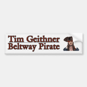 Tim Geithner Bumper Sticker