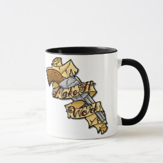 Tim Gunn says "Make It Work" Mug