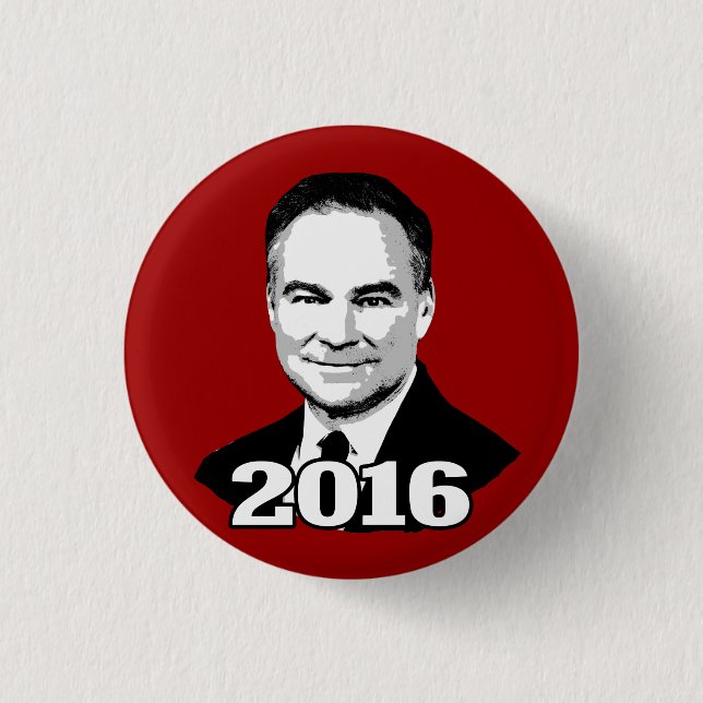 Tim Kaine 2016 Button (Front)