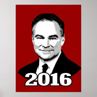 Tim Kaine 2016 Poster
