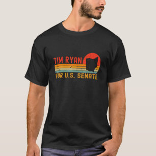Tim Ryan 2022 For Us Senate Liberal Ohio Democrat T-Shirt