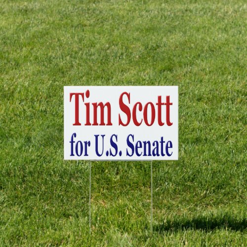 Tim Scott for Senate with red blue text Yard Sign